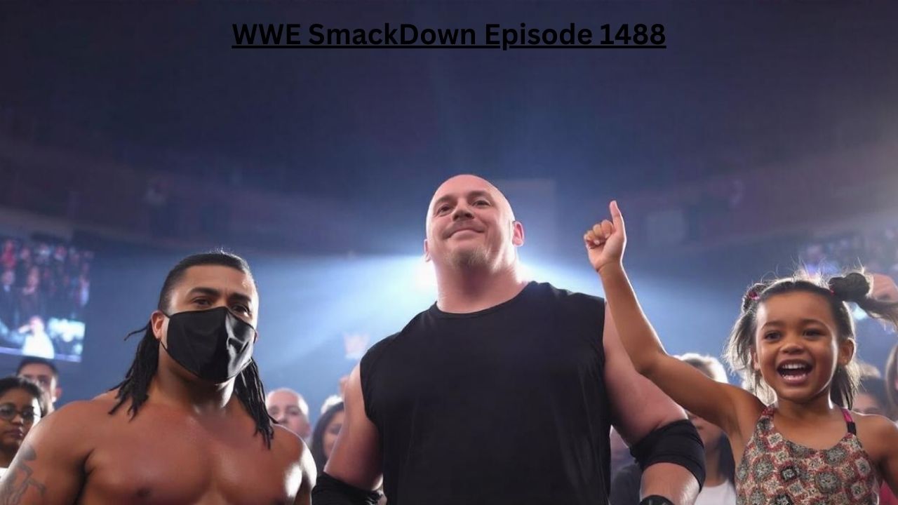 WWE SmackDown Episode 1488